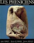 André Parrot 13485, Maurice H. Chéhab , Sabatino Moscati 13486 - Les Phéniciens