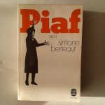 Berteaut, Simone - Piaf récit Berteaut, Simone - Piaf récit