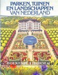 Schaap, Dick ea. - Parken, Tuinen en Landschappen van Nederland