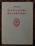Bernhard Anton Betzinger - Italienische Sprachbrücke