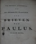 Curtenius, Petrus - De Zwaarste Plaatzen der Brieven van Paulus, in 't algemeen beschouwd. En, die voorkomen in den Briev aan den Romeinen (-Corinthen, Galatien, Ephese, Philippi, Colossen, Thessalonicensen, Timotheus, en den Hebreen) meer byzonderlyk opgehelderd...