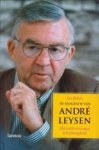 BOHETS, JAN - Met weloverwogen lichtzinnigheid. De biografie van André Leysen