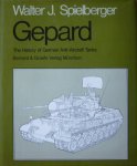 Spielberger, Walter J. - Gepard  The History of German Anti-Aircraft Tanks