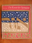 Kruger Renate - Die Kunst der Synagoge