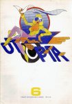 OLDEWARRIS, Hans, Peter de WINTER, Jan PESMAN & Hans KAMPHUIS [Red.] - Utopia 5 - Tweemaandelijks tijdschrift voor wetenschappelijk amusement nr. 6  - [Thema: Wereldtentoonstellingen.
