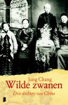 Jung Chang 22575 - Wilde zwanen drie dochters van China