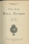  - The New Royal Readers no. IV (Royal School Series)