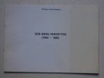 Verstraeten, William. - Een berg verzetten (1982-1985).