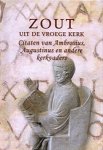Ambrosius, Augustinus en andere kerkvaders - Ambrosius (e.a.)-Zout (nieuw)