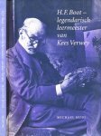 Huig, Michael - H. F. Boot, de legendarische leermeester van Kees Verwey