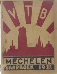 Vlaamse Toeristenbond Mechelen - Jaarboek 1938