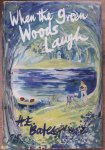 Bates, Herbert Ernest - When the Green Woods Laugh (The Larkin Family Series, Book 3)