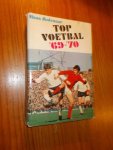 MOLENAAR, HANS, - Topvoetbal `69-`70.