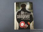 Ann De Craemer. - De seingever : een vertelling.