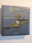 TOMEI Karel, Hans van der HORST - De bovenkant van Nederland, Holland from the top