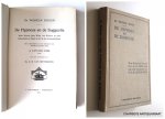 HILGER, WILHELM, - De hypnose en de suggestie. Haar wezen, hare wijze van werken en haar beteekenis en plaats in de rij der geneesmiddelen. Nederlandse bewerking door A. van der Chijs. Voorwoord van A.W. van Renterghem.