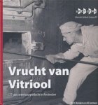 Bert Blanken - Vrucht van Vitriool