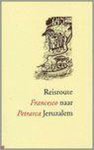 Francesco Petrarca - Reisroute Naar Jeruzalem