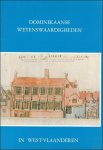 De Pue, Piet - Dominikaanse wetenswaardigheden in West-Vlaanderen.