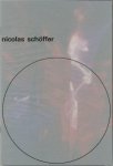 Schöffer, Nicolas ; Jean Cassou (text) ; Wim Crouwel (design) - Nicolas Schöffer : ruimte, licht, tijd