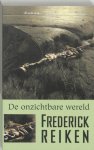 Frederick Reiken - De onzichtbare wereld