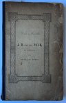 Beets, Nicolaas - [Literature 1842] Leven en karakter van Johannes Henricus van der Palm. Leiden, D. du Mortier en zoon, 1842, [18] 184.