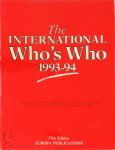  - The International Who's Who 1993-94