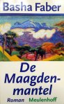Faber, Basha - De Maagdenmantel