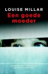 Louise Millar - Een goede moeder