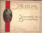  - Album Souvenir de Bruxelles - Photos Artistiques