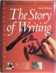 Andrew Robinson - The story of writing