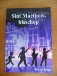 Jonge Jan de - Sint Martinus, bisschop