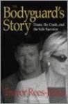 Trevor Rees-Jones, Moira Johnston - Bodyguard's Story
