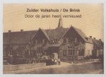 Thijs van der Meijden - Zuider Volkshuis/De Brink : door de jaren heen vernieuwd