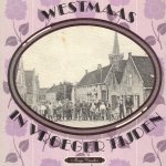 Visscher, Marja - Visscher, Marja-Westmaas in vroeger tijden (deel 1)