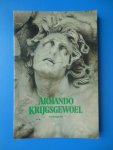 Armando (pseudoniem van H.D. van Dodeweerd) - Krijgsgewoel