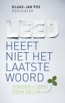 Klaas-Jan Pos - Leed heeft niet het laatste woord