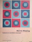 Hefting, Paul & Koosje Sierman & Dingenus van de Vrie - Benno Wissing: grafische en ruimtelijke ontwerpen