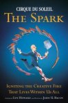 John U. Bacon, Lyn Heward - The spark igniting the creative fire that lives within us all