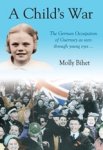 Molly Bihet - A Child's War