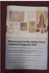 BRATTINGA, PIETER (ONTWERP). KRöLLER-MüLLER MUSEUM. - Rijksmuseum Kröller-Müller , Otterloo, 4 april tot 31 augustus 1987. Mevrouw Kröller's schilderijen volgens jaar van aankoop.