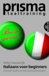 Willy Hemelrijk - Prisma Italiaans Voor Beginners