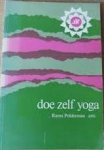 Polderman, Rama - Doe zelf Yoga. Een practische Yoga-cursus aangepast aan de westerse samenleving.