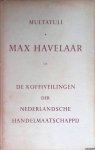 Multatuli - Max Havelaar of De koffiveilingen der Nederlandsche Handelmaatschappij