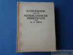 Smits, K. - De iconografie van de Nederlandsche primitieven.