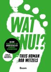 Thijs Homan-Rob Wetzels - (1) Wat Nu!?