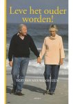 Bert van Nieuwenhuizen - Leve het ouder worden