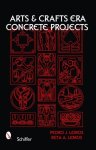 Lemos, Pedro J. - Arts & Crafts Era Concrete Projects