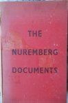 Mendelssohn Peter de - The Nuremberg Documents. Some aspects of German War policy 1939 - 45