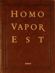 TOORN, Joost van den. - Homo Vapor Est TOORN, Joost van den. - Homo Vapor Est